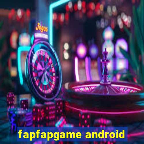 fapfapgame android